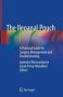 The Ileoanal Pouch - A Practical Guide For Surgery Management And Troubleshooting   Hardcover 1ST Ed. 2019