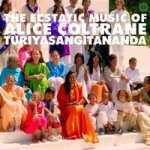 The Ecstatic Music Of Alice Coltrane Turiyasangitananda Cd