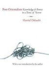 Post-orientalism - Knowledge And Power In A Time Of Terror Paperback