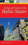 Culture And Customs Of The Baltic States Cultures And Customs Of The World