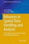 Advances In Spatial Data Handling And Analysis - Select Papers From The 16TH Igu Spatial Data Handling Symposium Hardcover 2015
