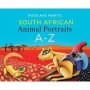 South African Animal Portraits A-z   Paperback