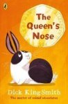 The Queen& 39 S Nose Paperback New Edition