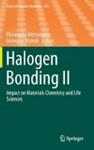 Halogen Bonding Ii - Impact On Materials Chemistry And Life Sciences Hardcover