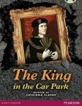 Bug Club Comprehension Year 5 The King In The Car Park Paperback