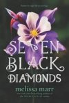 Seven Black Diamonds Paperback