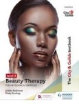 The City & Guilds Textbook Level 2 Beauty Therapy For The Technical Certificate Paperback