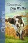 Countryside Dog Walks - Cheshire   Paperback
