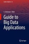 Guide To Big Data Applications Hardcover 1ST Ed. 2017
