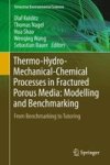 Thermo-hydro-mechanical-chemical Processes In Fractured Porous Media: Modelling And Benchmarking - From Benchmarking To Tutoring