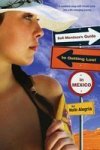 Sofi Mendoza's Guide To Getting Lost In Mexico