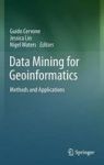 Data Mining For Geoinformatics - Methods And Applications Hardcover 2014 Ed.