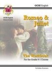New Gcse English Shakespeare - Romeo & Juliet Workbook Includes Answers Paperback