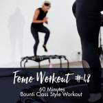 Fomo Style Workout 48