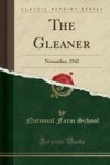 The Gleaner - November 1942 Classic Reprint Paperback
