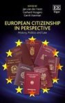 European Citizenship In Perspective - History Politics And Law Hardcover