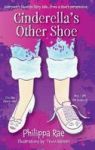 Cinderella& 39 S Other Shoe Hardcover