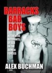 Barracks Bad Boys - Authentic Accounts of Sex in the Armed Forces