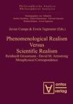 Phenomenological Realism Versus Scientific Realism - Reinhardt Grossmann - David M. Armstrong Metaphysical Correspondence Hardco