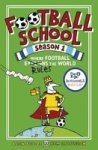 Football School Season 1: Where Football Explains The World Paperback