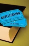 Novelization - From Film To Novel Hardcover