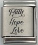 13MM Laser Engraved Charm - Faith Hope Love