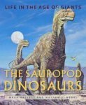 The Sauropod Dinosaurs - Life In The Age Of Giants Hardcover
