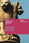 The Bloomsbury Research Handbook Of Indian Ethics Hardcover Annotated Edition