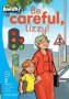 Aweh English First Additional Langauge: Be Careful Lizzy   Paperback