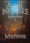 Altar Of Influence - The Orsarian War Hardcover
