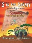 S Is For Safari - An Alphabetical Adventure With Quickly The Magic Spatula Hardcover