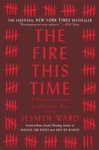 The Fire This Time - A New Generation Speaks About Race Paperback
