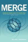 Merge: Simplify The Complex In Five Surefire Steps
