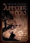 Summoning The Gods Hardcover New