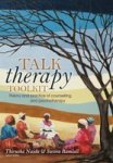 Talk Therapy Toolkit - Theory And Practice Of Counselling And Psychotherapy - T. Naidu Paperback