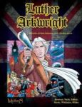 Luther Arkwright - Roleplaying Across The Parallels Hardcover