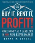 Buy It Rent It Profit Updated Edition - Make Money As A Landlord In Any Real Estate Market Paperback