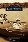 Lake Worth Hardcover