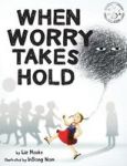When Worry Takes Hold Hardcover