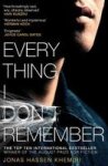 Everything I Don& 39 T Remember Paperback