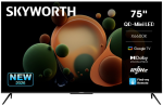 Skyworth 75 Inch Uhd MINI LED Google Tv