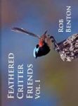 Feathered Critter Friends Vol. I Hardcover