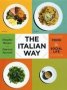 The Italian Way   Hardcover