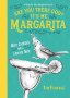 Are You There God? It&  39 S Me Margarita - More Cocktails With A Literary Twist   Hardcover