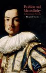 Fashion And Masculinity In Renaissance Florence