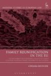 Family Reunification In The Eu - The Movement And Residence Rights Of Third Country National Family Members Of Eu Citizens Hardc