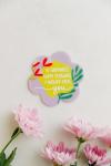 Acrylic Fridge Magnet - "if Granny's Were Flowers