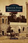 Missouri State Penitentiary Hardcover