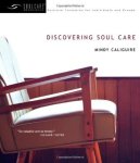 Discovering Soul Care Soul Care Resources