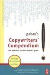 Gabay's Copywriters Compendium - The Definitive Creative Writers Guide